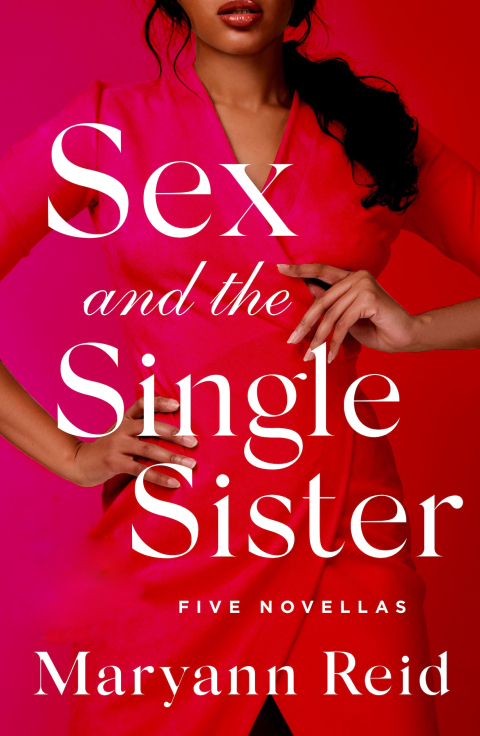 Cover image for book Sex and the Single Sister: Five Novellas