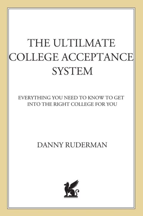 Cover image for book The Ultimate College Acceptance System