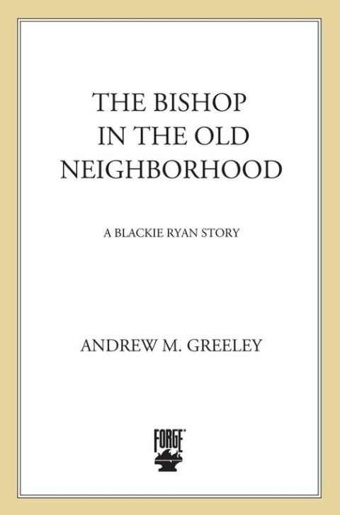 Cover image for book The Bishop in the Old Neighborhood