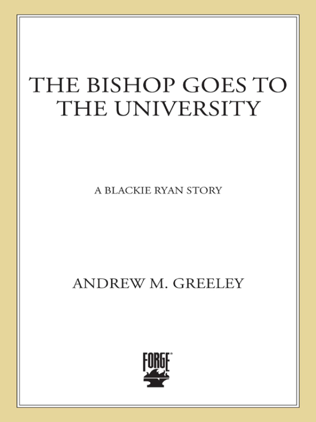 The Bishop Goes to the University