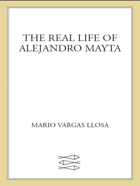 Cover image for book The Real Life of Alejandro Mayta