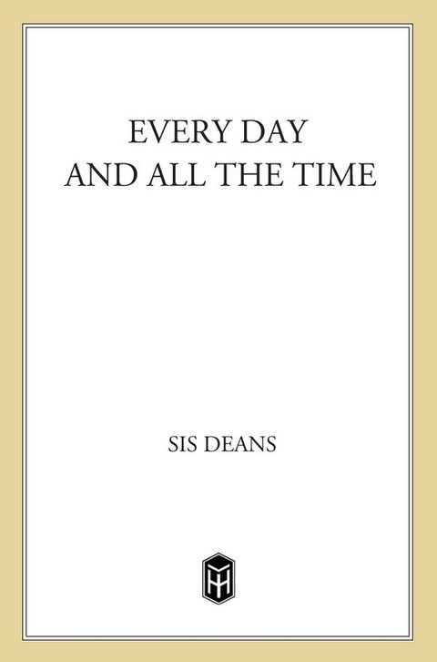 Cover image for book Every Day and All the Time