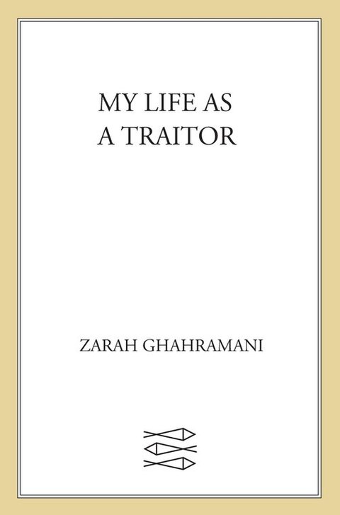 Cover image for book My Life as a Traitor