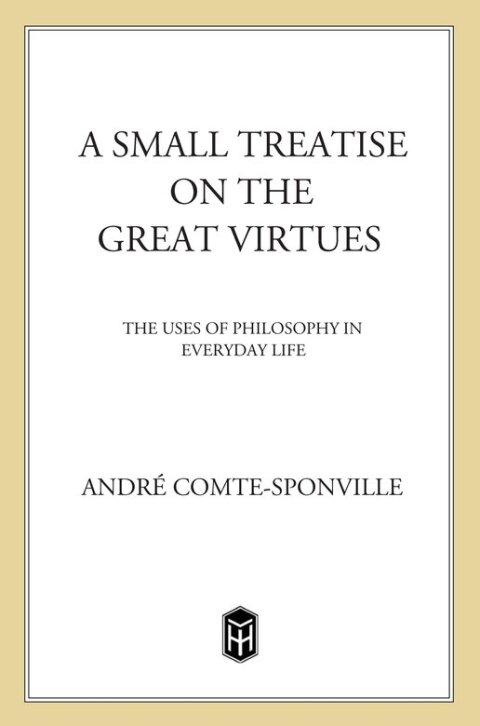 Cover image for book A Small Treatise on the Great Virtues