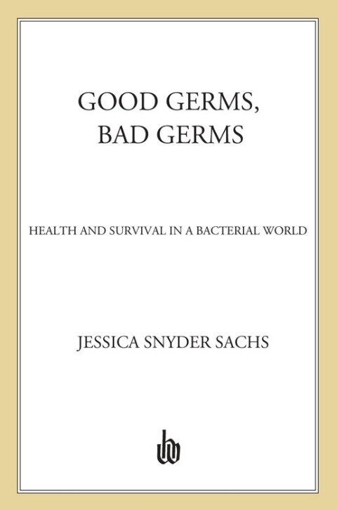 Cover image for book Good Germs, Bad Germs