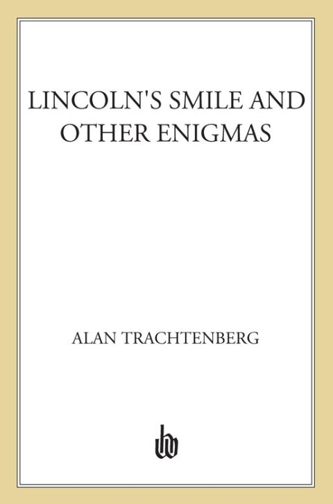 Cover image for book Lincoln's Smile and Other Enigmas