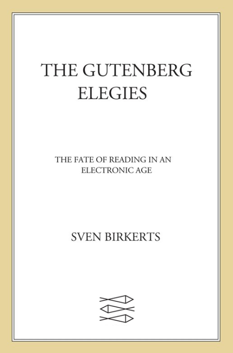 Cover image for book The Gutenberg Elegies