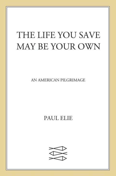Cover image for book The Life You Save May Be Your Own