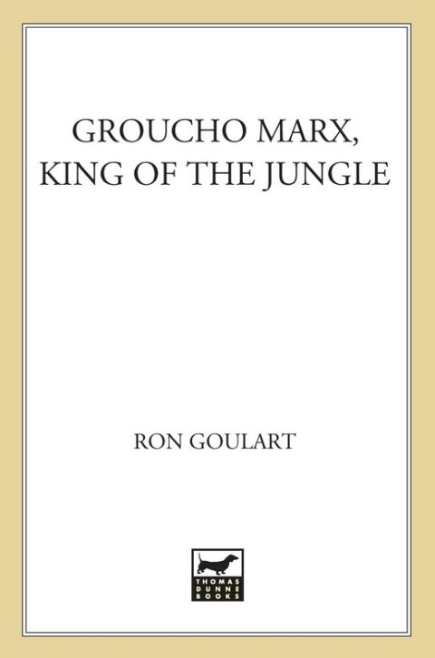 Cover image for book Groucho Marx, King of the Jungle