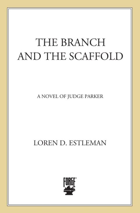 Cover image for book The Branch and the Scaffold