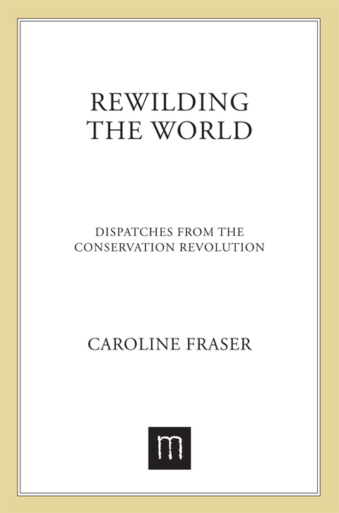 Cover image for book Rewilding the World