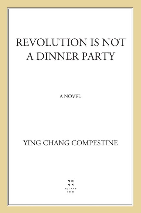 Cover image for book Revolution Is Not a Dinner Party