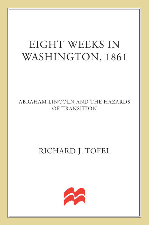 Cover image for book Eight Weeks in Washington, 1861