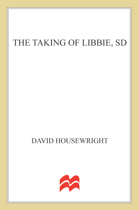 Cover image for book The Taking of Libbie, SD