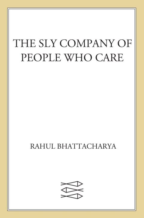 Cover image for book The Sly Company of People Who Care