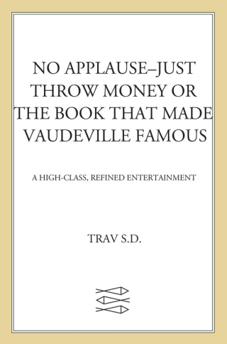 No Applause—Just Throw Money