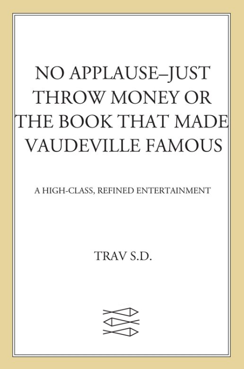 Cover image for book No Applause—Just Throw Money