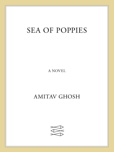 Cover image for book Sea of Poppies