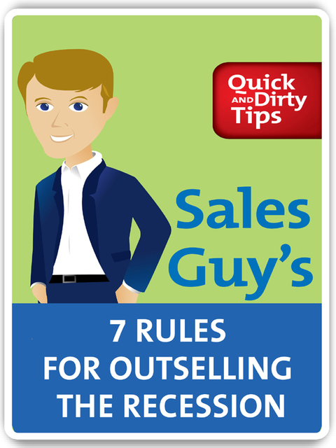 Cover image for book Sales Guy's 7 Rules for Outselling the Recession