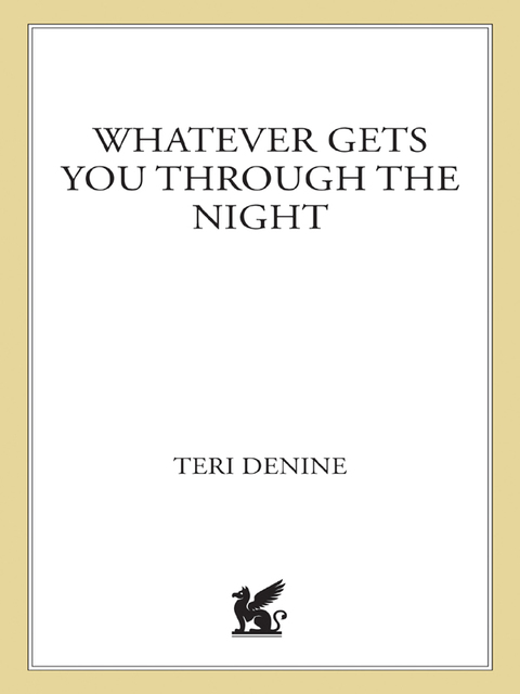 Cover image for book Whatever Gets You Through the Night