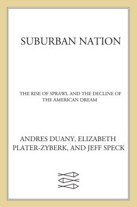 Suburban Nation | 9780865477506, 9781429932110 | VitalSource