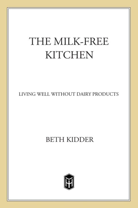 Cover image for book The Milk-Free Kitchen
