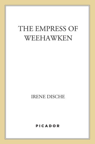 The Empress of Weehawken