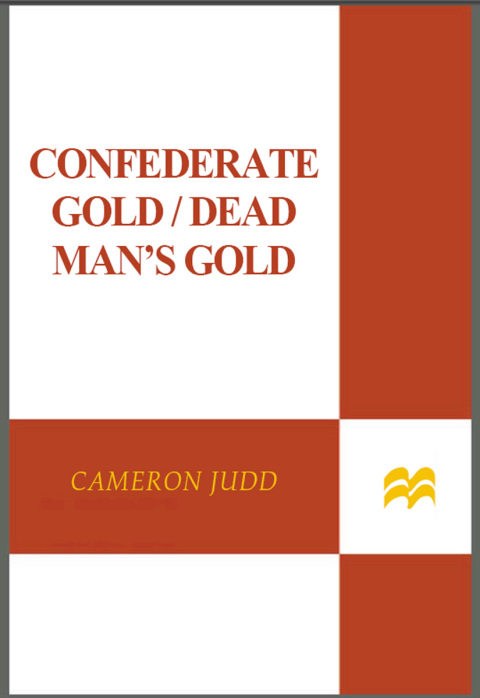 Cover image for book Confederate Gold and Dead Man's Gold