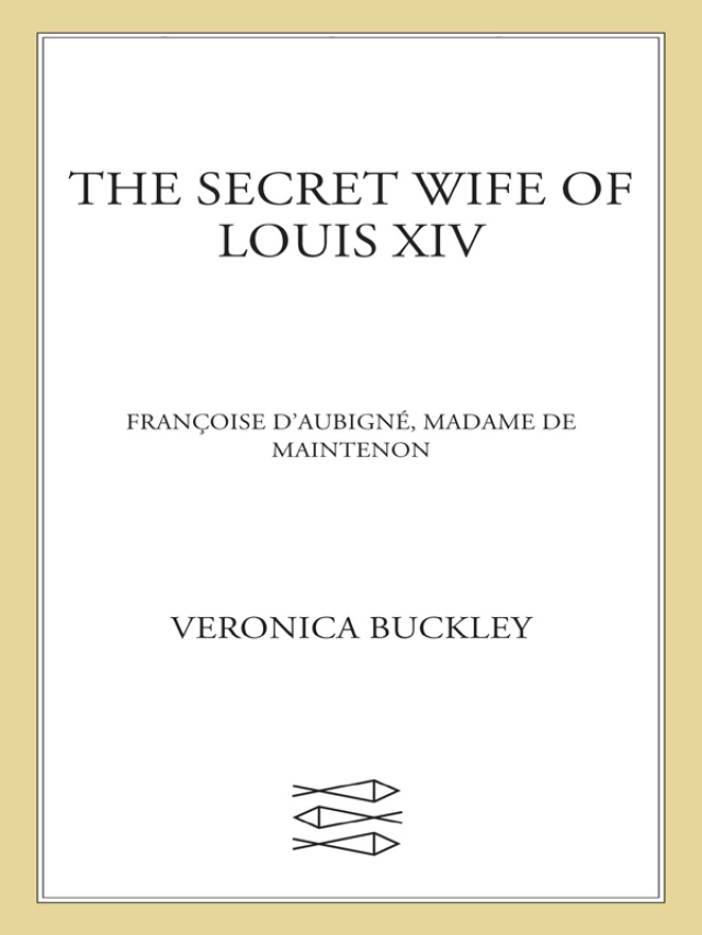 The Secret Wife of Louis XIV