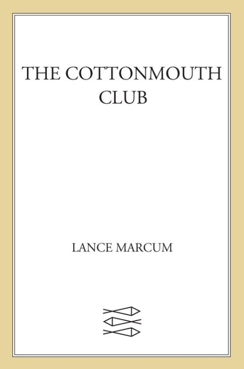 Cover image for book The Cottonmouth Club