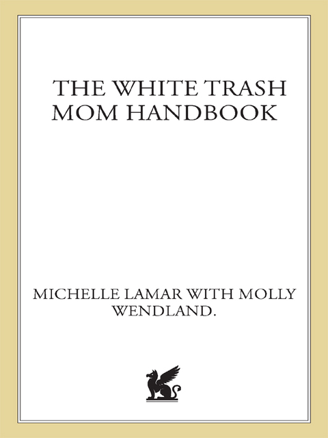 Cover image for book The White Trash Mom Handbook