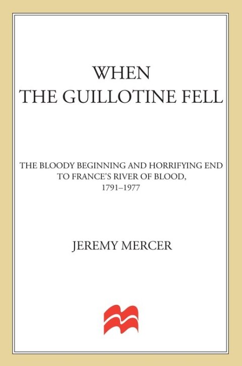 Cover image for book When the Guillotine Fell