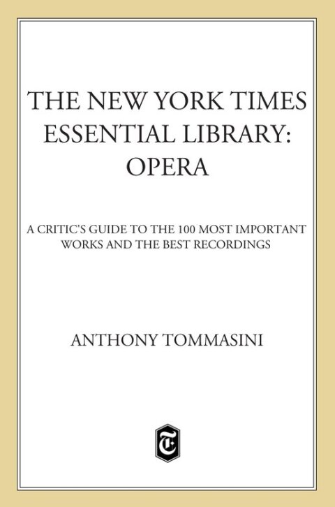 Cover image for book The New York Times Essential Library: Opera