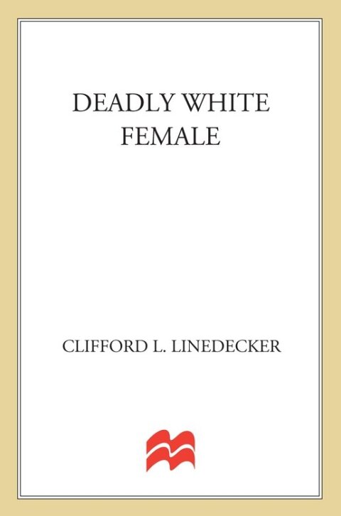 Cover image for book Deadly White Female