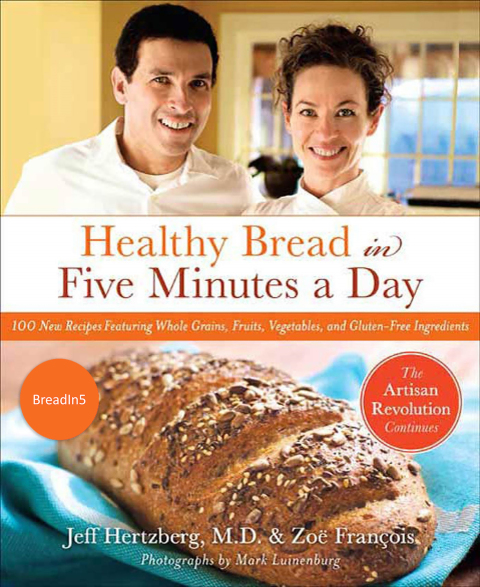 Cover image for book Healthy Bread in Five Minutes a Day