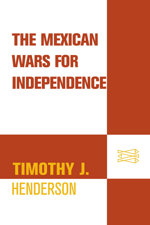 Cover image for book The Mexican Wars for Independence