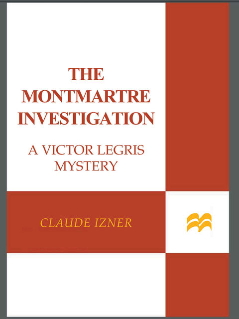 Cover image for book The Montmartre Investigation