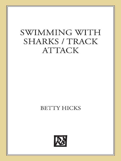 Cover image for book Swimming with Sharks / Track Attack