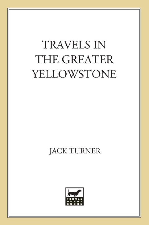 Cover image for book Travels in the Greater Yellowstone