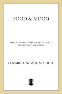 Food & Mood - 2nd Edition By Elizabeth Somer (paperback) : Target