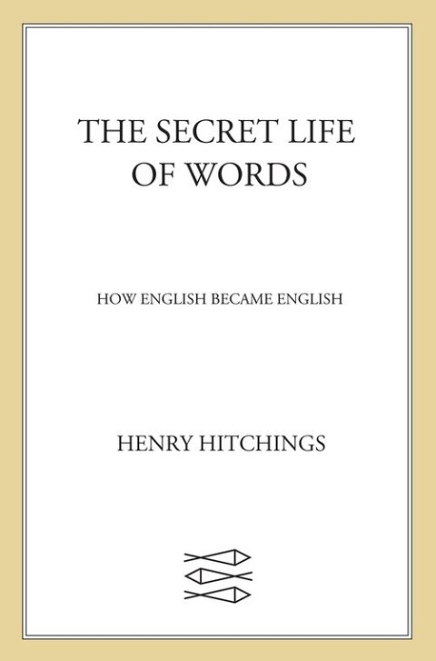 Cover image for book The Secret Life of Words