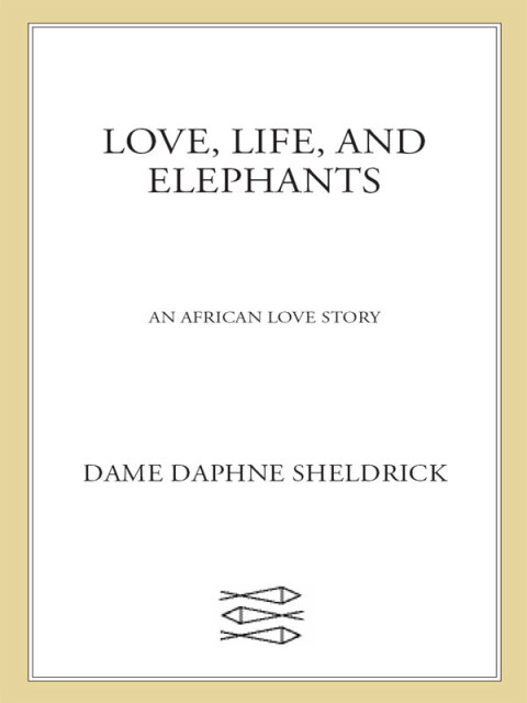 Cover image for book Love, Life, and Elephants