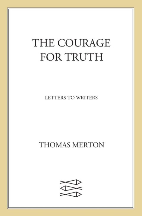 Cover image for book The Courage for Truth