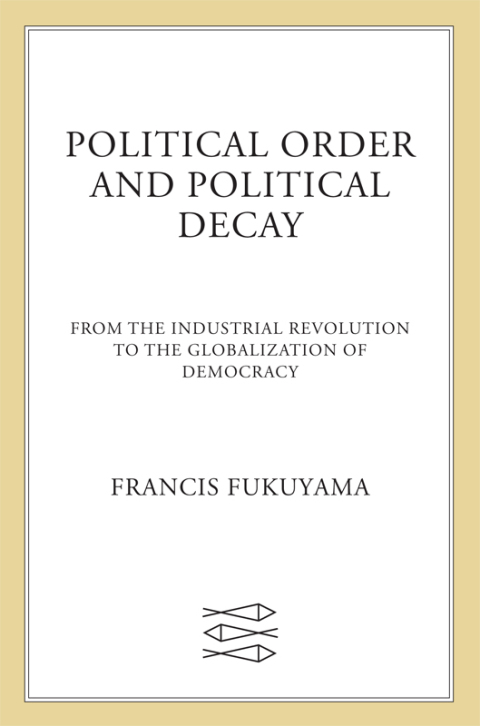 Cover image for book Political Order and Political Decay