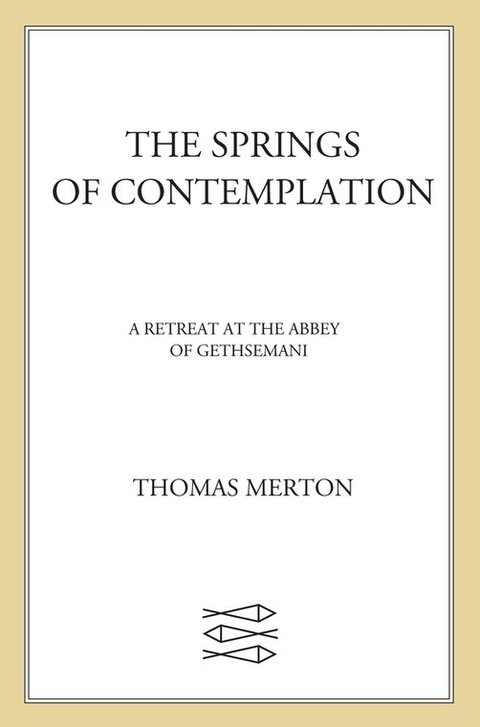 Cover image for book The Springs of Contemplation