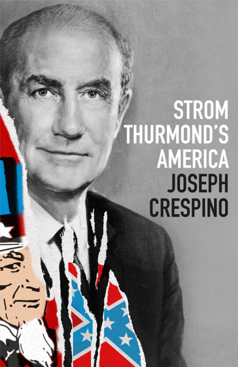 Cover image for book Strom Thurmond's America