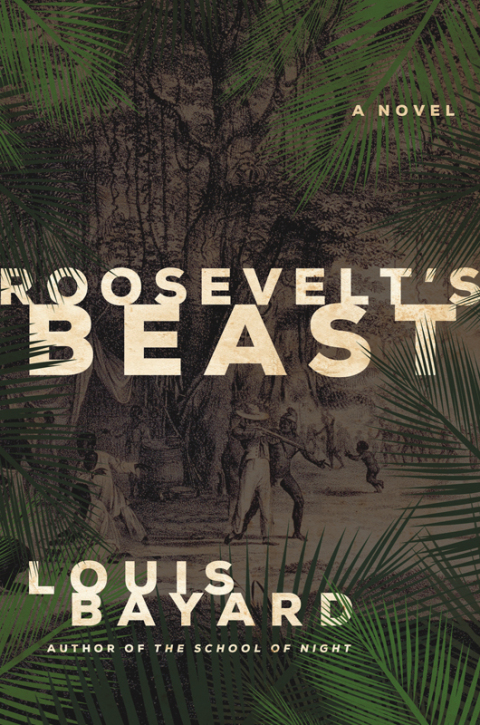 Cover image for book Roosevelt's Beast