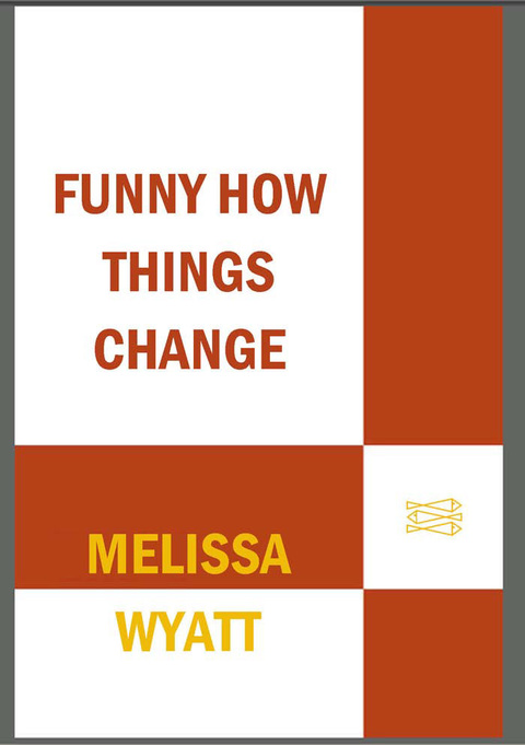 Cover image for book Funny How Things Change