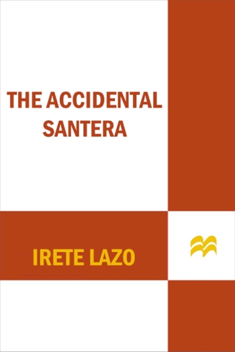 Cover image for book The Accidental Santera