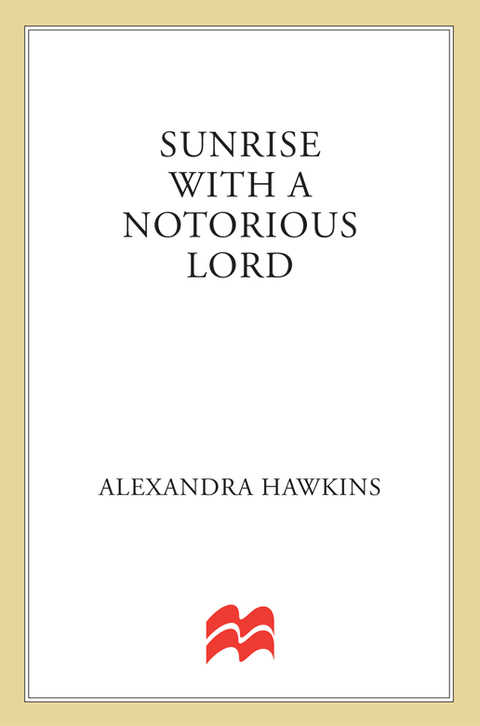 Cover image for book Sunrise with a Notorious Lord